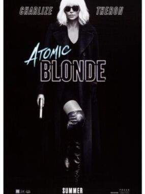 Atomic Blonde (2017) Official Movie Poster